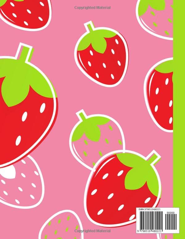 Primary Composition Notebook: Strawberry Handwriting Practice Paper With Dotted Mid Line And Drawing Space For Grades K-2 | 120 Pages | 8.5 x 11 In