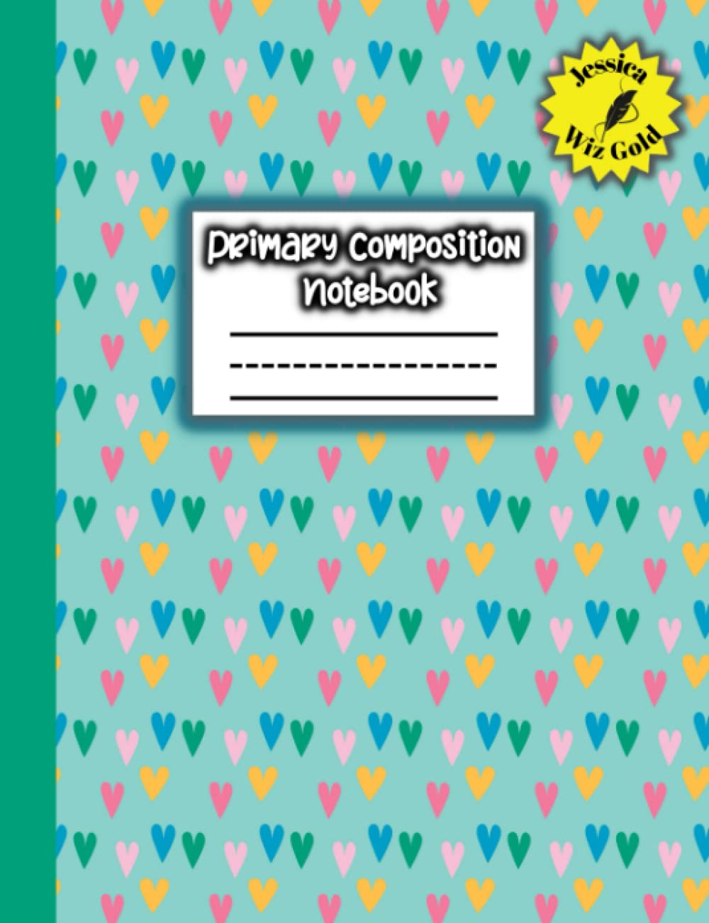 Primary Composition Notebook Hearts: Amazing Half Page Ruled Writing & Drawing Story Journal For Girls Ages 8-12 | Dotted Midline and Picture Space | Grades K-2 | 110 pages | 7.44’’ x 9.69’’