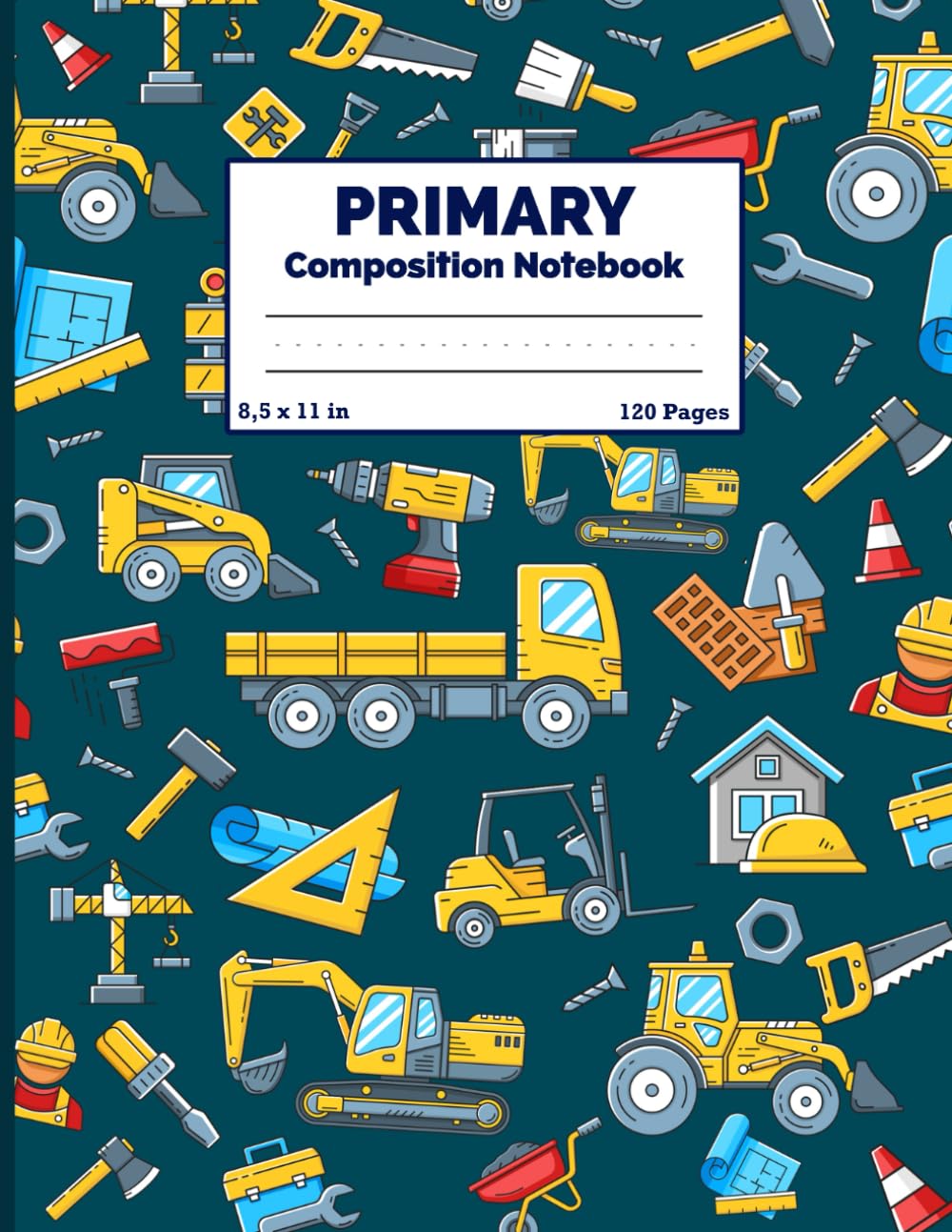 Primary Composition Notebook Grades K-2: Cute Construction & Trucks Composition Notebook For Kids|Story Paper & Drawing Journal|Journal with Dotted Midline and Picture Space|8.5 x 11 inches,120 Pages