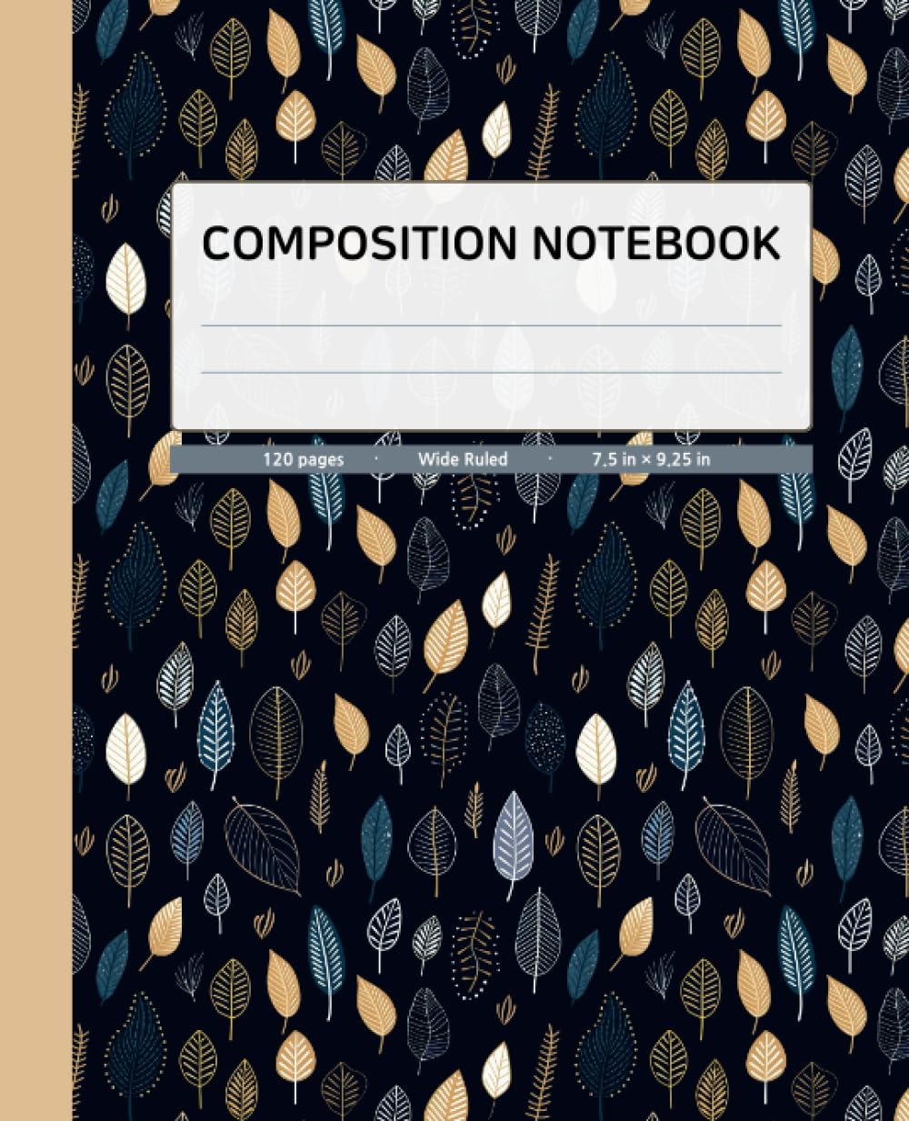 Composition Notebook Wide Ruled | Leaf illustration with Vanilla Spine Color | 120 Pages, 7.5x9.25 inches