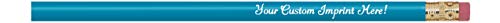 Personalized Pencils Round Custom Imprinted with your Name - Text - Logo - Message- 12 pkg - Includes Personalization- Customizable - Great Gift Idea (Dark Turquoise) - color: Dark Turquoise