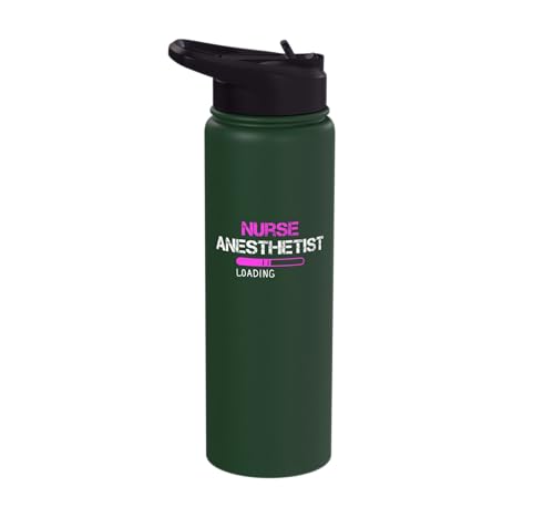 nurse anesthetist loading - future crna nursing student Stainless Steel Insulated Water Bottle - color: Dark Green