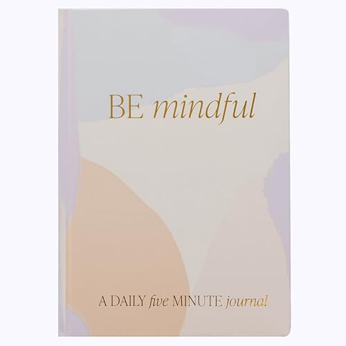 Sweet Water Decor Be Mindful 5 Minute Journal - Daily Gratitude Prompted Journal for Women, 184 Pages Daily Mindfulness Journal - Pastel Journal with Gold Foil Accents and Ribbon Bookmark - style: Be Mindful