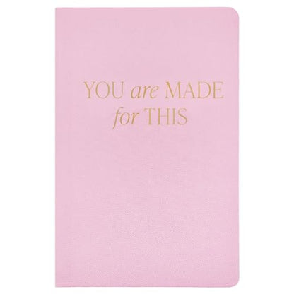 Sweet Water Decor You Are Made for This Journal, Cute Motivational Lined Composition Notebook for Women, 100 Ruled Pages for Writing, Pink Diary with Gold Foil Details - style: You Are Made for This