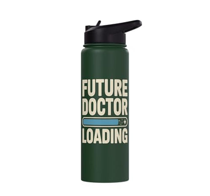 Future Doctor Loading Med Student Progress Bar Stainless Steel Insulated Water Bottle - color: Dark Green