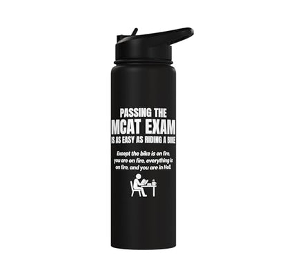 MCAT exam funny pre medical student Stainless Steel Insulated Water Bottle - color: Black