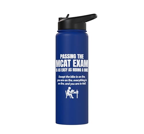 MCAT exam funny pre medical student Stainless Steel Insulated Water Bottle - color: Royal Blue
