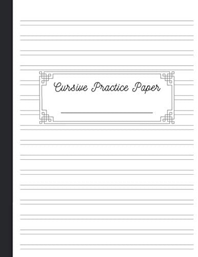 Cursive Practice Paper: 100 Blank Writing Pages for Kids