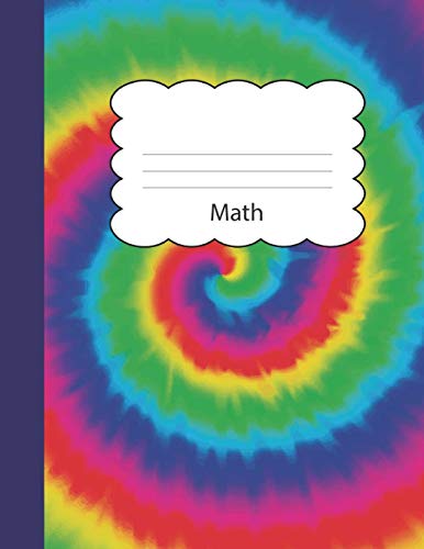 Math: Tie Dye Large Blank Primary Handwriting Learn to Write Practice Paper | Creative Blue Purple Red Orange Yellow Green Tye Die Cover | Dotted ... Learning | Use Imagination to Create Tales