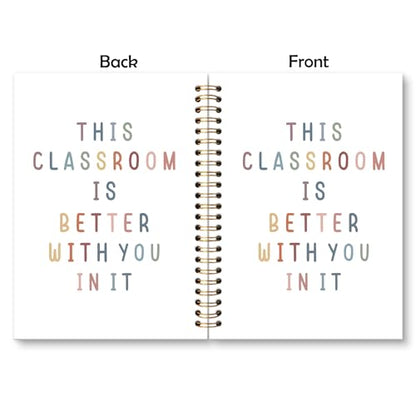 Boho Classroom Inspirational Spiral Notebook Journal, This Classroom Is Better with You in It Gifts for Boho Journal for Notes Planning, Office Schools Classrooms Supplies, 5.5 X 8.3 Inch - color: Classroom