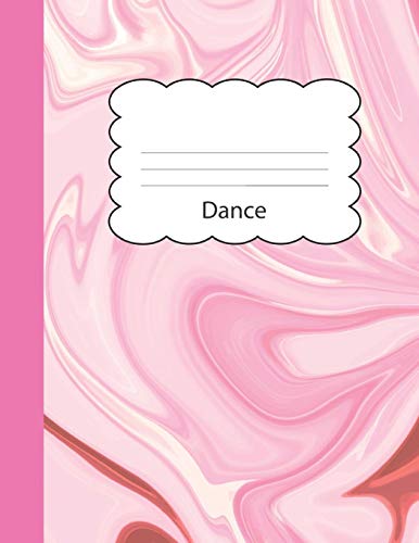 Dance: Cute Large Blank Primary Handwriting Learn to Write Practice Paper for Girls | Creative Pink Marble Paperback Cover Cover | Dotted Midline ... Learning | Use Imagination to Create Tales