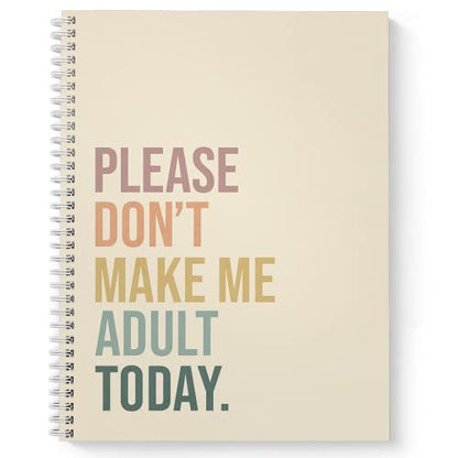 Gotcha Covered Notebooks Softcover No Adulting 8.5" x 11" Funny Spiral Notebook/Journal, 120 Checklist Pages, Durable Gloss Laminated Cover, White Wire-o Spiral. Made in the USA - color: No Adulting