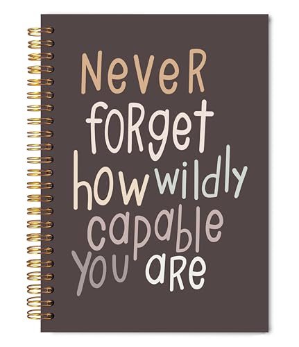 Never Forget How Wildly Capable You are Inspirational Notebook 5.5x8.3, Appreciation Gifts for Coworkers Friends Affirmation Journal for Women Men, Motivational Hardcover Spiral Notebook - color: Inspirational Notebook 06