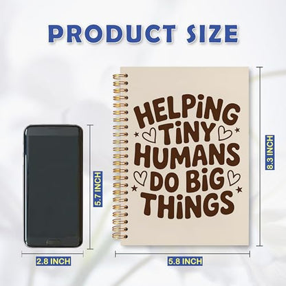 Teacher Appreciation Gifts Spiral Notebook 5.5 x 8.3 for Work Study, End of Year Teacher Gifts, Neutral Funny Helping Tiny Humans Do Big Things Hardcover Notebook Journal for Women Men - color: Helping Tiny Humans Do Big Things
