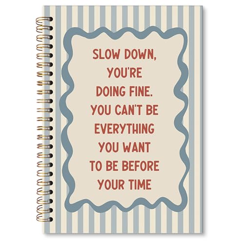 Inspirational Motivational A5 Spiral Notebook Gifts, Slow Down You Are Doing Fine Hardcover Daily Journal Notebooks Lined for School Office, Positive Affirmations Composition Notebook 5.5x8.3 - color: slow