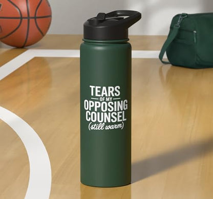 Tears of My Opposing Counsel Funny Lawyer Graduate Stainless Steel Insulated Water Bottle - color: Dark Green