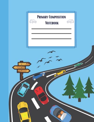 Composition Notebook: Primary Story Journal for Grades K-2 & Drawing Space | Kindergarten Writing Journal with Top Half Blank | Draw & Write Exercise Books | Preschool Handwriting Practice Paper