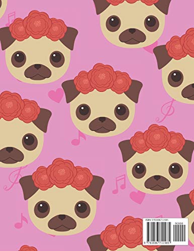 Music Notebook Wide Staff: Miss Cute Pug Dog/Blank Music Sheet Notebook,Staff Paper,Music Manuscript Paper,6 Large Staves per page,8.5"x11",100 Pages,For Boys,Girls, Kids, Beginners.