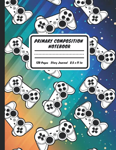 Primary Composition Notebook: Video Games Gamer Wide Ruled Dotted Midline and Picture Space Primary Story Journal to Practice Writing and Drawing for Kindergarten and Elementary School Kids