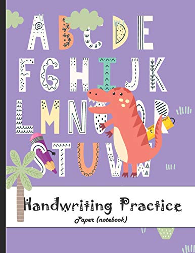 Handwriting Practice Paper Notebook: Practice For Kids, Ages 3-5, Alphabet Writing Practice , Kg3, Kindergarten Handwriting Paper Notebook , Dotted Lined Writing, ABC Students Learn At Home