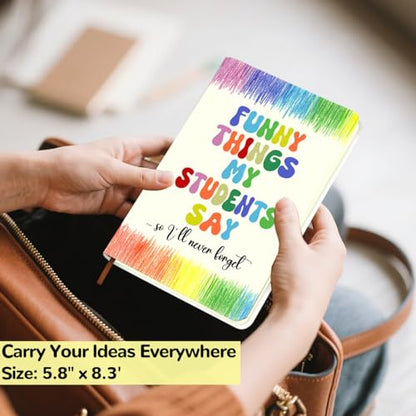 Pretty Leather Lined Journal Stuff Funny Things My Students Say 200 Pages A5 Ruled Journaling Notebooks, , Cute Teacher Appreciation Gifts for Women Men，Teachers Gifts, Birthday Presents(5.8 x 8.3) - color: Multi 1706