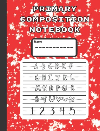 Primary Composition Notebook: Red Marble, Dotted Midline And Picture Space, Handwriting Practice Book, Dotted Lines And Drawing Area, Grades K-2 ... Writing Journal (School Essentials)