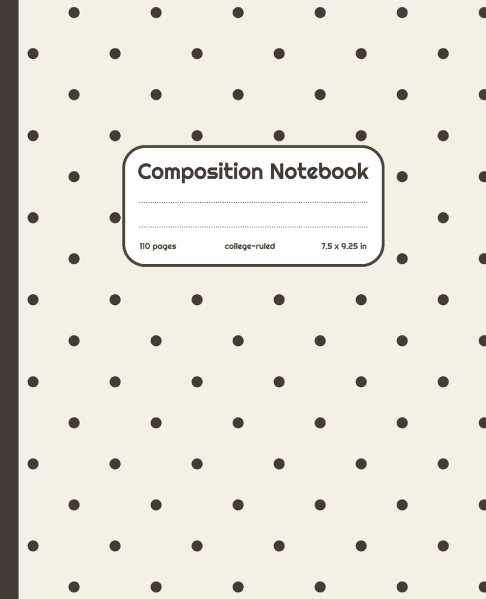 Composition Notebook College Ruled: Beige Aesthetic Polka Dot Ruled Journal for Girls & Women – Cute Preppy Lined Composition Book for School, College, University, Work & Daily Notes