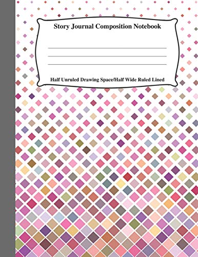 Story Journal Composition Notebook Half Unruled Drawing Space Half Wide Ruled Lined: Combined Write and Sketch Blank Workbook (Red Diamond Cover)
