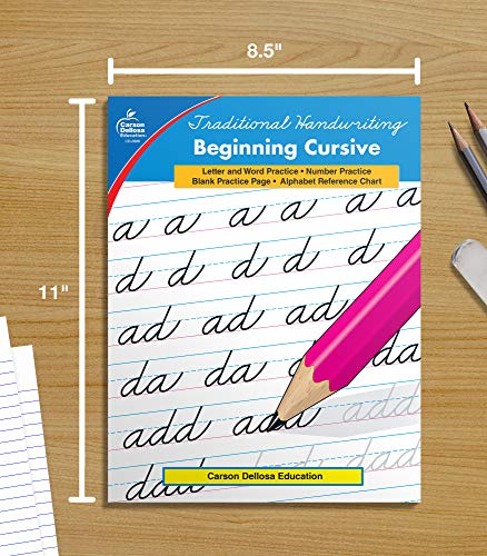 Carson Dellosa Beginning Cursive Handwriting Workbook, Traditional Writing Book With Number and Letter Tracing and Sight Words Practice, Classroom or Homeschool Curriculum