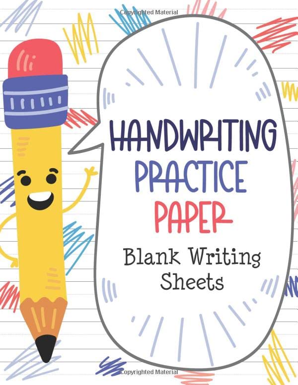 Handwriting Practice Paper: Blank Writing Sheets: For Toddlers & Kids (Size 8.5 x 11)