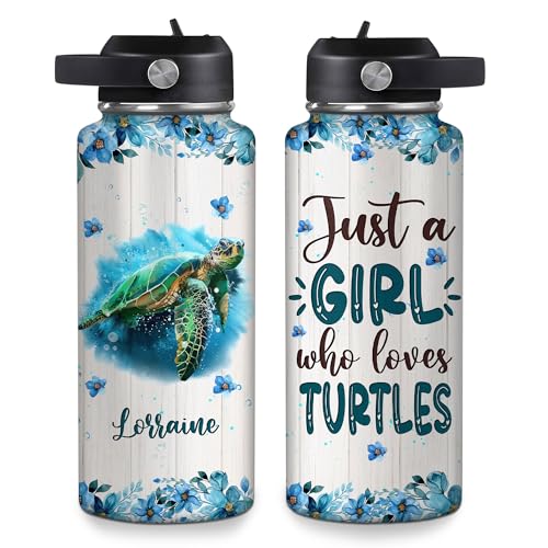 Hyturtle Personalized Gifts For Sea Turtle Lover-Just A Girl Who Loves Sea Turtle Custom Name 18oz 32oz Stainless Steel Bottle With Straw Lid-Idea Ocean Animal Lover Gifts For Women Girl On Birthday - color: Sea