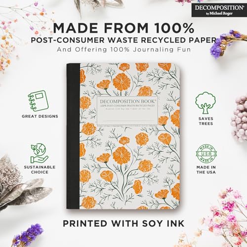 Decomposition California Poppies College Ruled Composition Notebook - 9.75 x 7.5 Journal with 160 Lined Pages - Cute Notebooks for School Supplies, Home & Office - 100% Recycled Paper - Made in USA - color: California Poppies