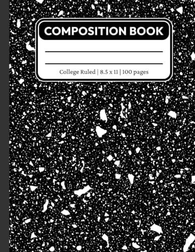 College Ruled Composition Notebook: Lined Paper Composition Book for Journal, College, Office, Work | 8.5 x 11 Note Book | 100 Pages | Black
