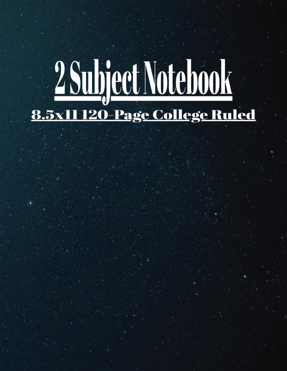 2 Subject Notebook With Tabs College Ruled: Large 60 Sheets Per Section 8.5x11 120-Page Lined With Field Writing Composition