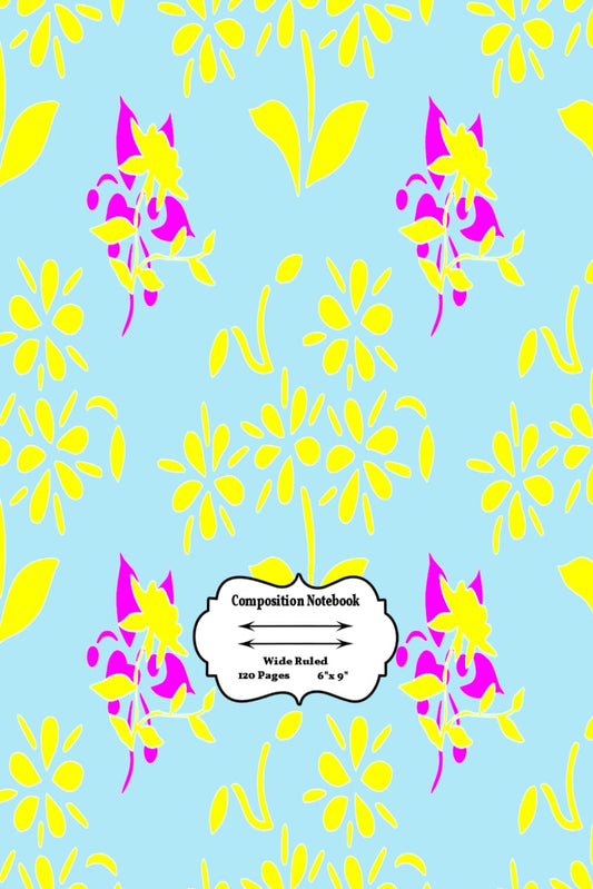 Wide Ruled School Subject Composition Notebook 120 Colorful Flowers Pattern: Blank Lined Pages elementary school lined notebook Notebook For School College Notebook For High School Students