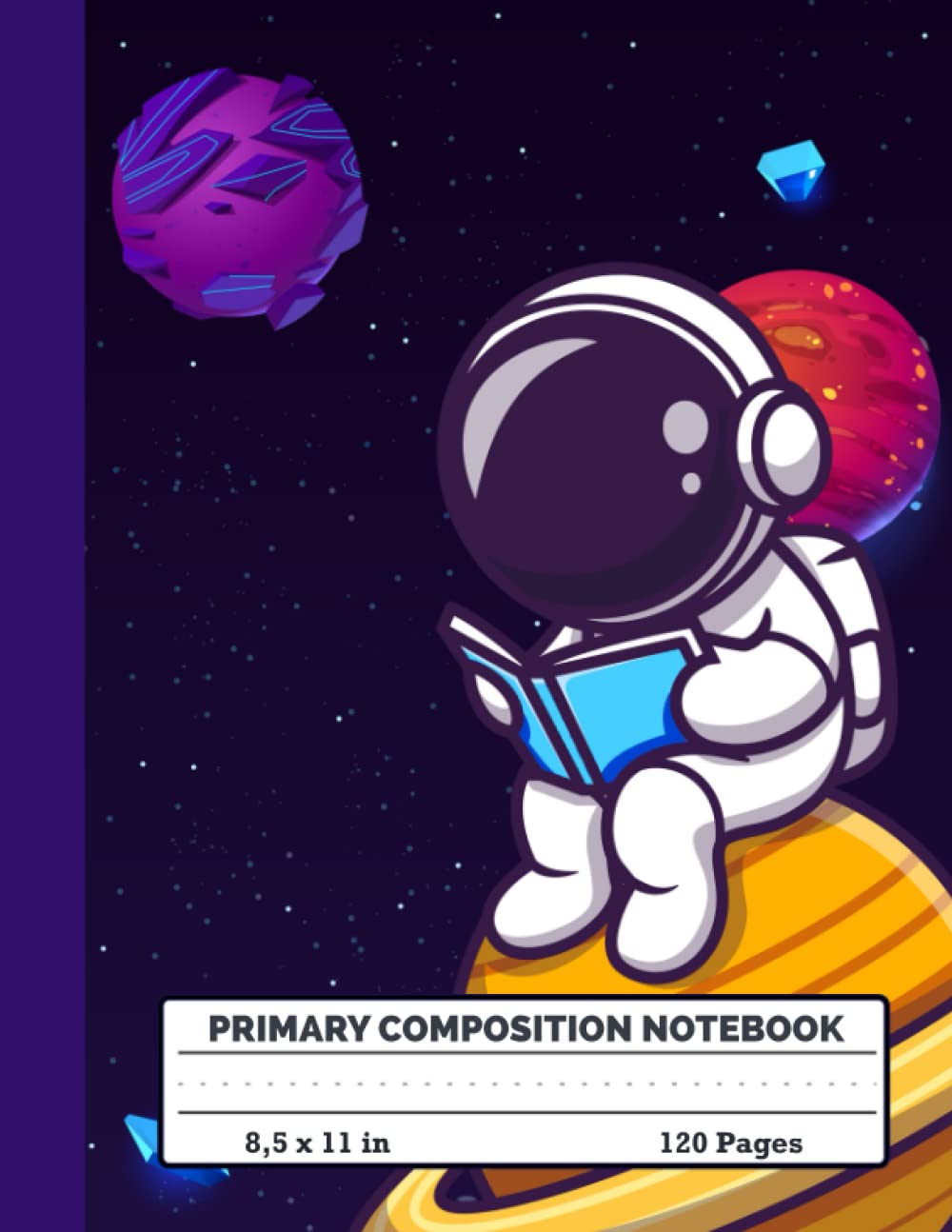 Primary Composition Notebook: Drawing Journal & Story Paper with Dotted Midline and Picture Space for Grades K-2 | Cute Astronaut Space Composition Notebook For Kids