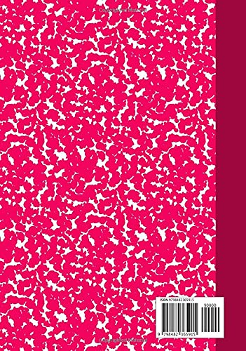 Composition: Hot Pink Composition Notebook College Ruled, 400 Pages (200 Sheets), 7 x 10, Thick Jumbo Sized