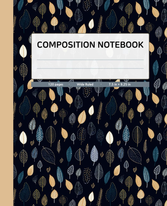 Composition Notebook Wide Ruled | Leaf illustration with Vanilla Spine Color | 120 Pages, 7.5x9.25 inches
